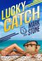 [Lucky John Adventures 05] • Lucky Catch